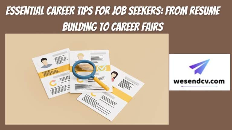 Essential Career Tips for Job Seekers