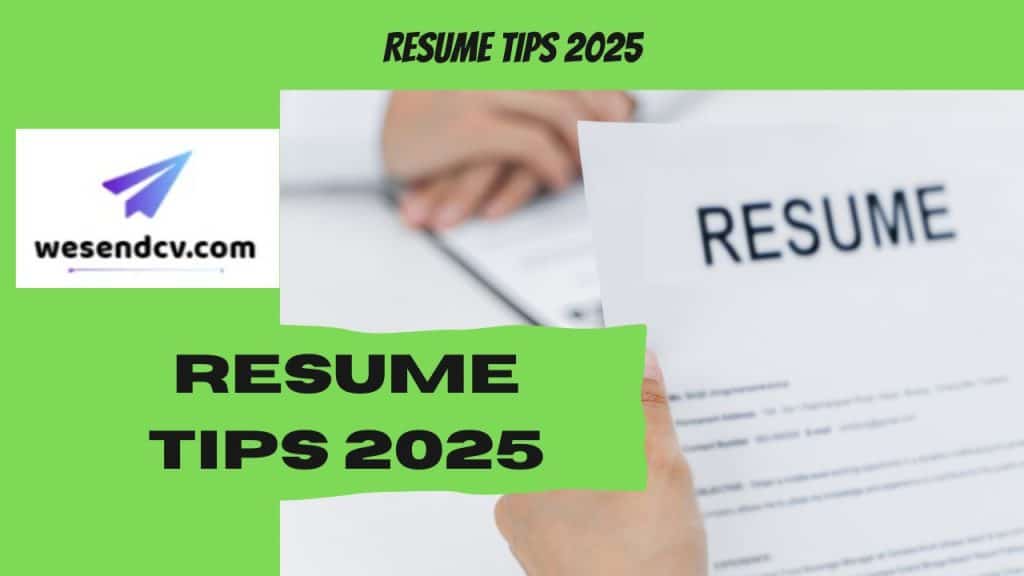 Resume Tips 2025
